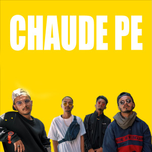 Album Chaude Pe from Nitesh A.K.A Nick