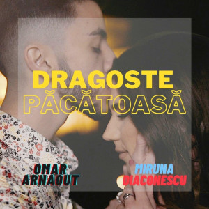 Listen to Dragoste Pacatoasa song with lyrics from Omar Arnaout