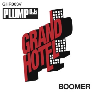 收聽Plump Djs的Boomer (其他)歌詞歌曲