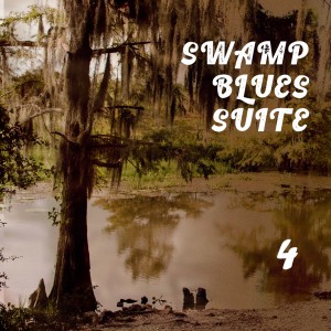 Various的专辑Swamp Blues Suite 4