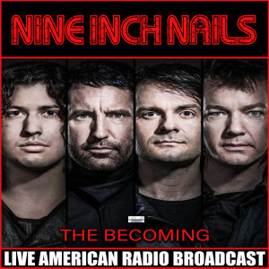 收聽Nine Inch Nails的Terrible Lie (Live)歌詞歌曲