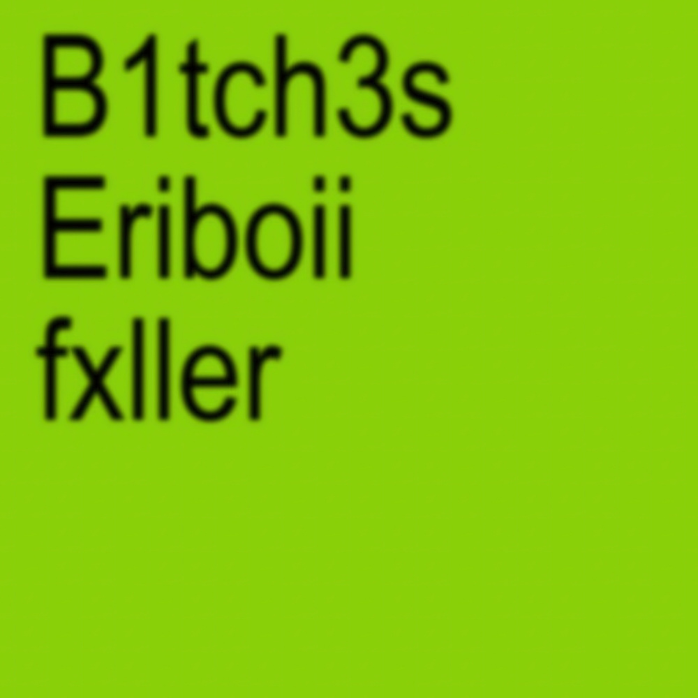 B1tch3s