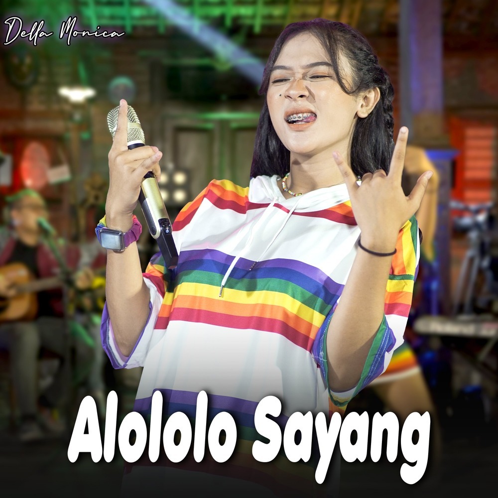 Alololo Sayang