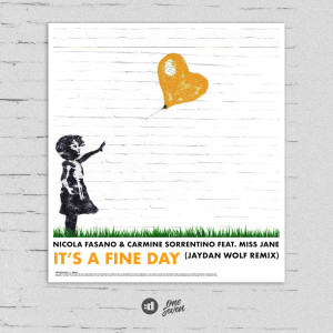 收聽Nicola Fasano的It's a Fine Day (Jaydan Wolf Remix)歌詞歌曲