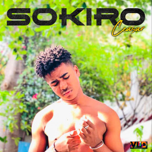 Listen to Sokiro song with lyrics from Ceasar