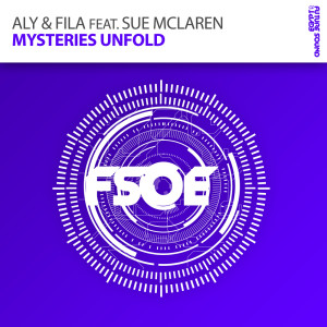 Listen to Mysteries Unfold (Uplifting Mix) song with lyrics from Aly & Fila