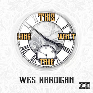 收听Wes Kardigan的Show the World (Explicit)歌词歌曲