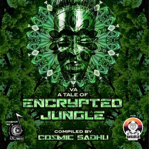 Album A TALE OF ENCRYPTED JUNGLE from Cosmic Sadhu