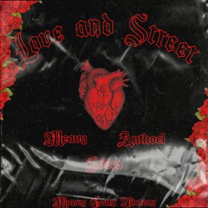 Album Love&Street from Money Gang Victory