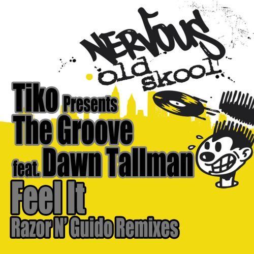 Feel It feat. Dawn Tallman (Razor N' Guido Vocal Remix)