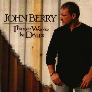 ดาวน์โหลดและฟังเพลง Those Were the Days พร้อมเนื้อเพลงจาก John Berry