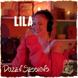 Dozen Minds的專輯LILA - Live at Dozen Sessions (Explicit)