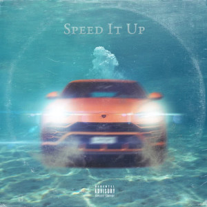 ดาวน์โหลดและฟังเพลง Speed It Up (Explicit) พร้อมเนื้อเพลงจาก Gunna