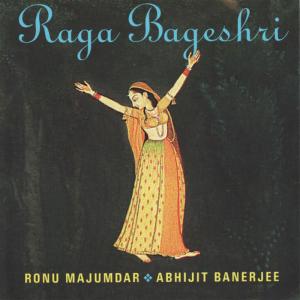 收聽Ronu Majumdar的Raga Bageshri歌詞歌曲