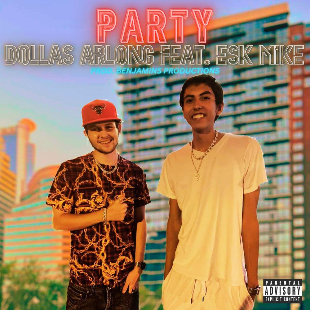 Party (feat. Benjamins Productions|Explicit)