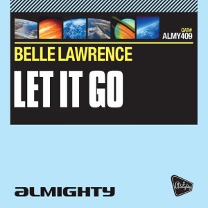 Almighty Presents: Let It Go