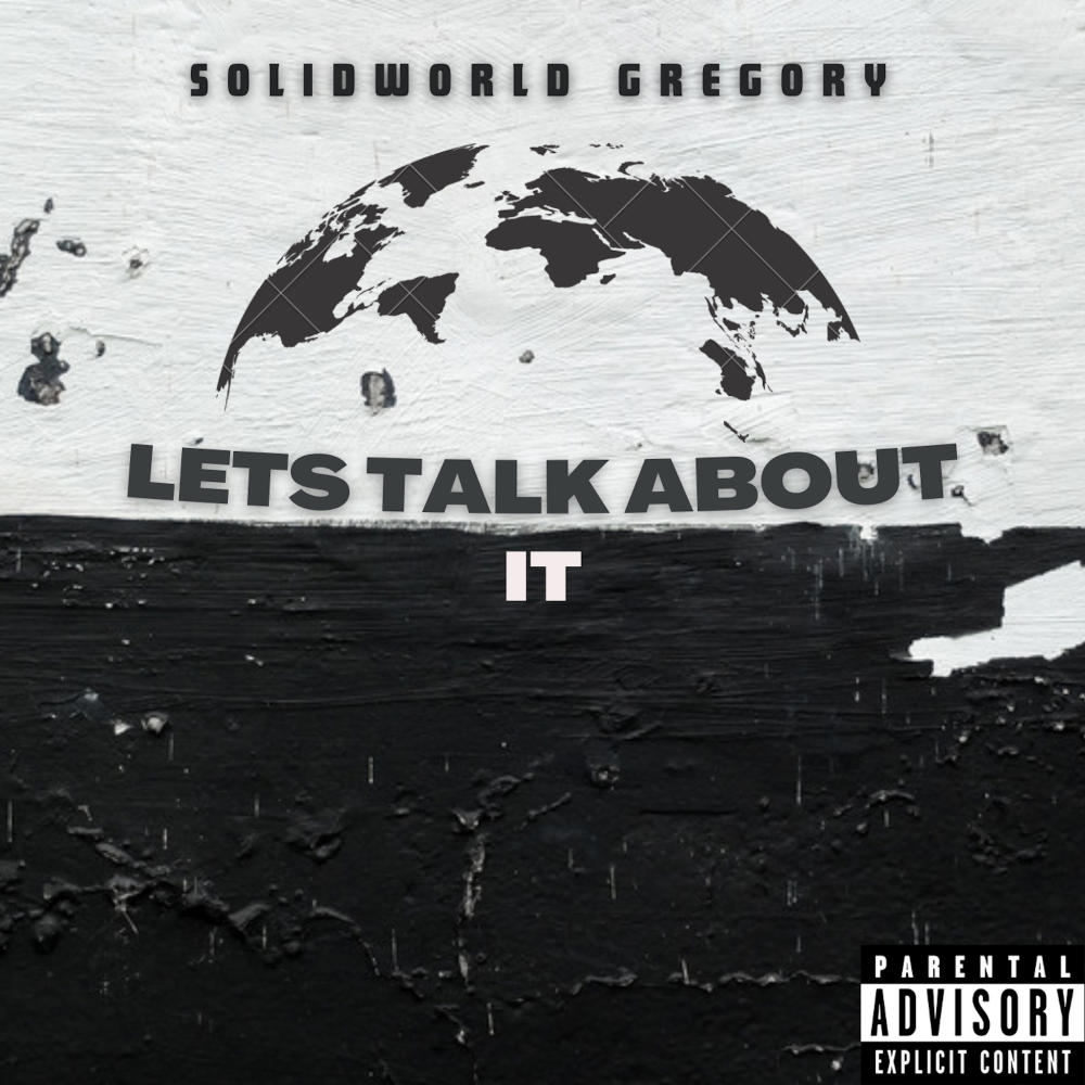 Lets Talk About It (Explicit)