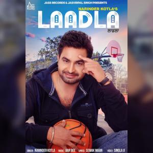 Dengarkan Laadla lagu dari Narinder Kotla dengan lirik