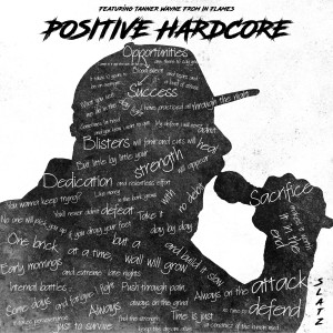 ดาวน์โหลดและฟังเพลง Positive Hardcore พร้อมเนื้อเพลงจาก Slatz