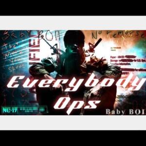收聽Baby Boii的Everybody ops (Explicit)歌詞歌曲