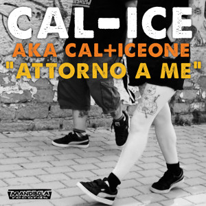 Album Attorno a me oleh CAL-ICE
