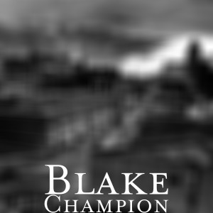 Champion (Explicit) dari Blake