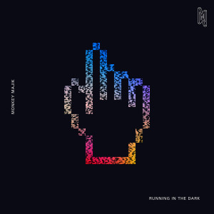 ดาวน์โหลดและฟังเพลง Running In The Dark พร้อมเนื้อเพลงจาก Monkey Majik