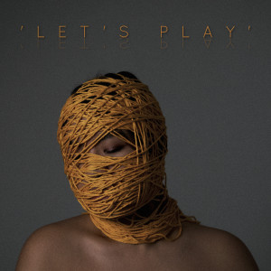 Listen to ‘Let’s Play’ song with lyrics from Crinkle Cut