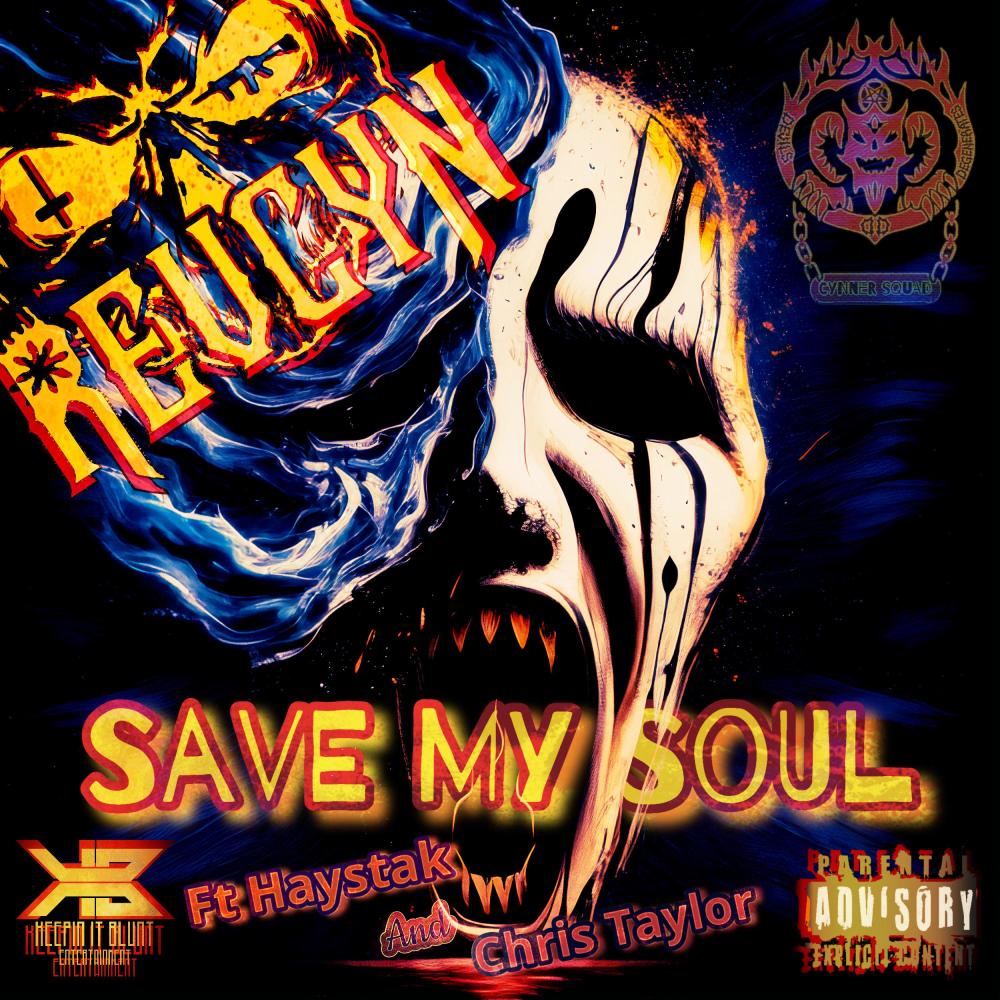 Save My Soul (feat. Haystak & Chris Taylor) (Explicit)