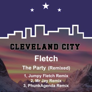 ดาวน์โหลดและฟังเพลง The Party (Mr Jay Remix) พร้อมเนื้อเพลงจาก Fletch