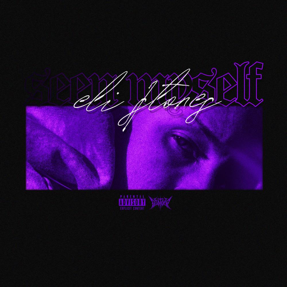 Seen Myself (Explicit)