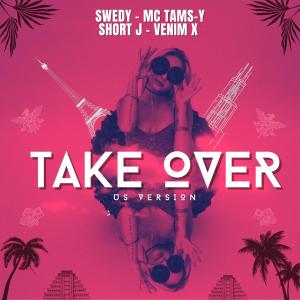 Album Take Over (US Version) oleh MC Tams-Y