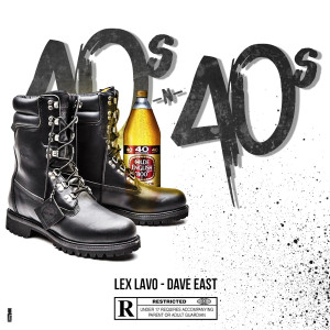 Album 40's n 40's (Explicit) from Lex Lavo
