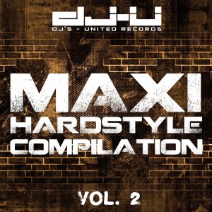 อัลบัม Maxi Hardstyle Compilation Vol. 2 ศิลปิน Various