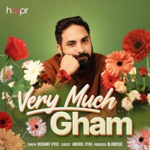 Nishant Kamal Vyas的專輯Very Much Gham