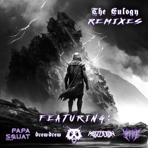 收聽Raidenrok的The Eulogy (PAPA SQUAT Remix)歌詞歌曲