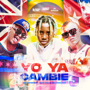 Yo Ya Cambie (Explicit)