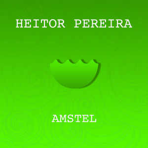 Heitor Pereira的專輯Amstel
