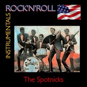 The Spotnicks的專輯Rock'n'Roll Instrumentals · The Spotnicks