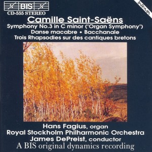 Album Saint-Saens: Symphony No. 3 / Dance Macabre / Bacchanale / 3 Rhapsodies from 
