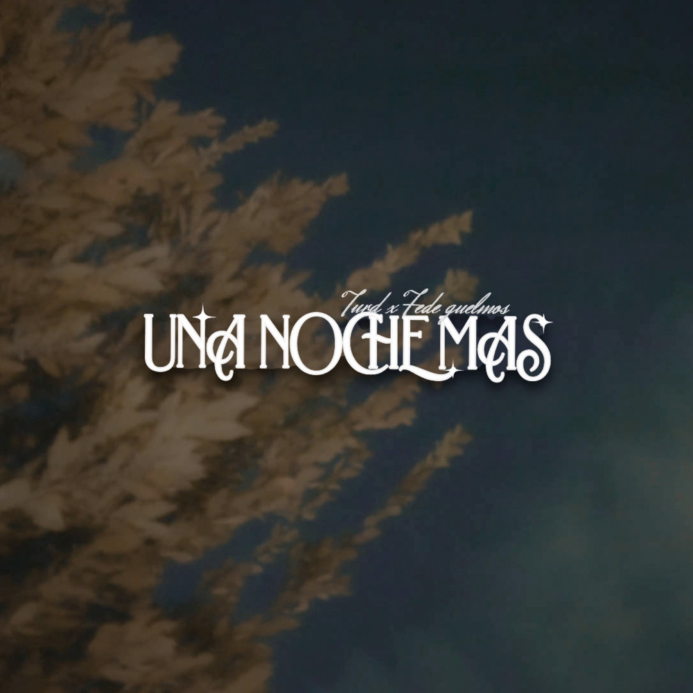 Una Noche Mas
