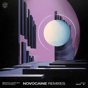 อัลบัม Novocaine (Remixes) ศิลปิน Breathe Carolina