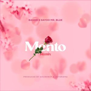 收听Bando MC的Mento (Remix)歌词歌曲
