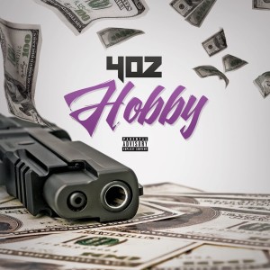 4oz的專輯Hobby (Explicit)
