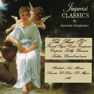 Con-D的專輯Imperial Classics: The Best Of French Royal Court Composers.