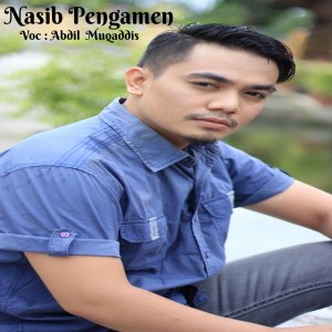 Dengarkan Nasib Pengamen lagu dari Abdil Muqaddis dengan lirik