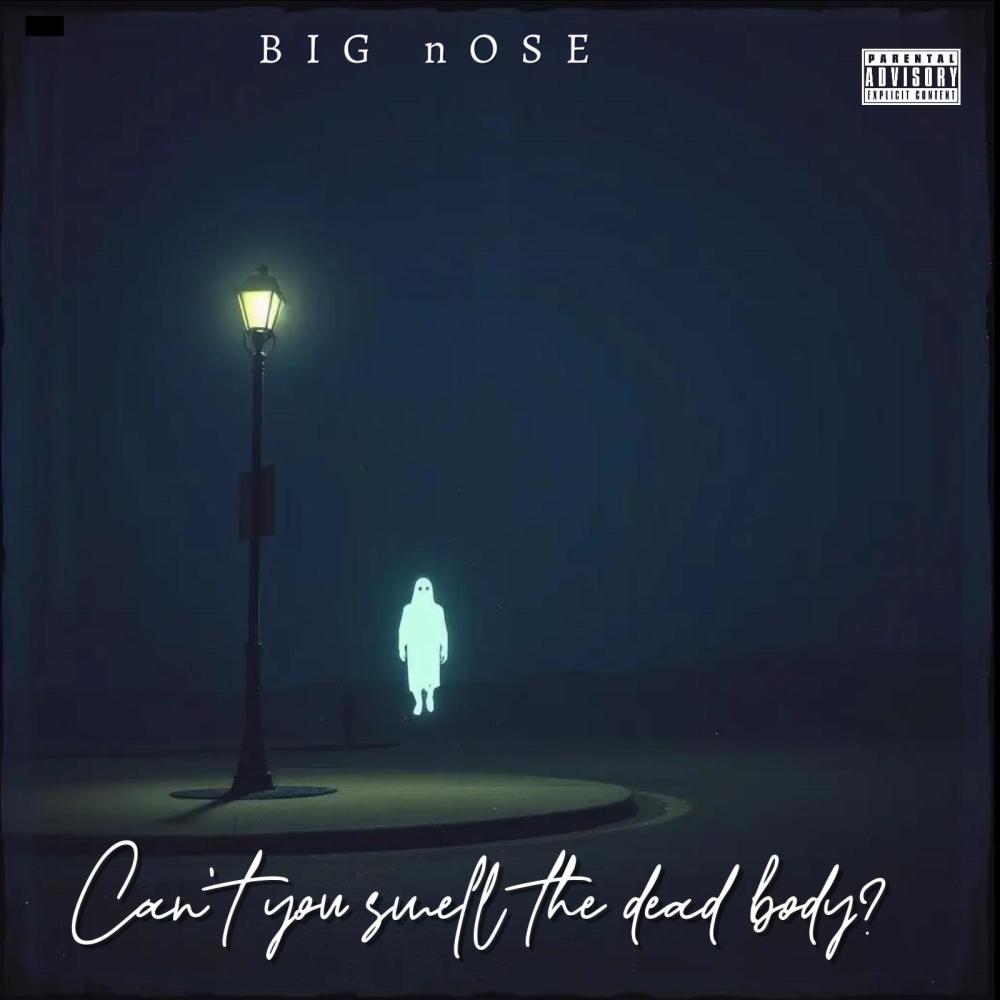 Can't you smell the dead body? (Explicit)