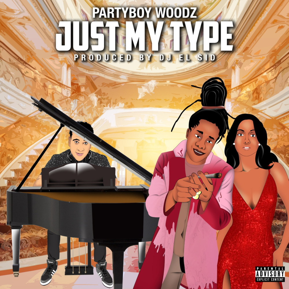 Just My Type (Explicit)