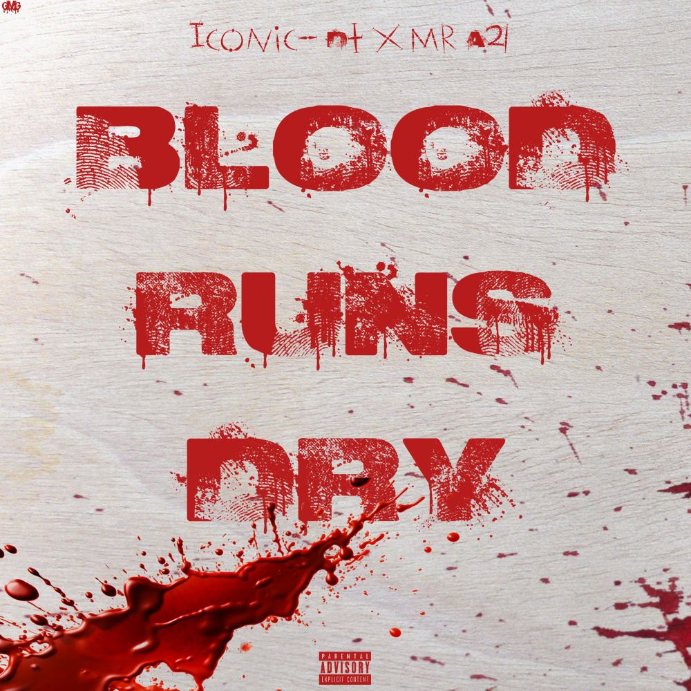 Blood Runs Dry (Explicit)