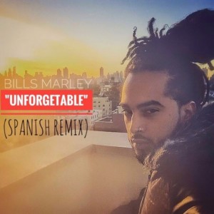ดาวน์โหลดและฟังเพลง Unforgetable (Spanish Remix) พร้อมเนื้อเพลงจาก Bills Marley